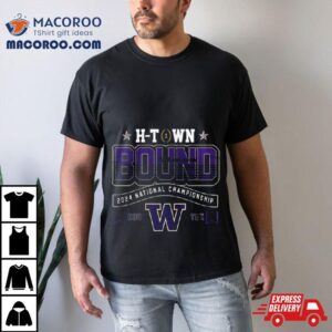 H T Wn Bound 2024 National Championship Washington Huskies T Shirt