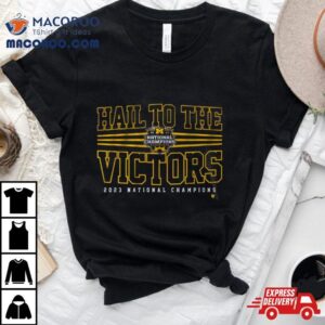 Hail To The Victors National Champions Michigan Wolviries Football Tshirt