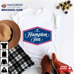 Hampton Inn Art Art Shirt