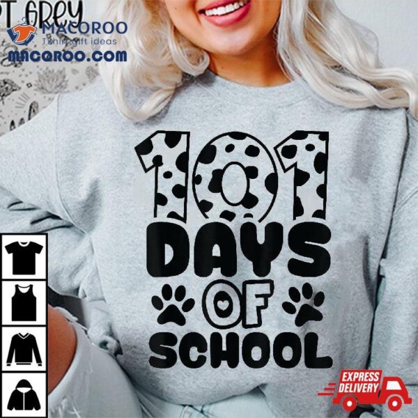 Happy 101 Days School Dog 100th Smarter Student Shirt