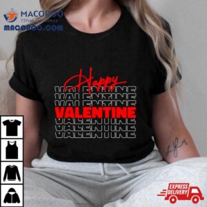 Happy Valentine Day Tshirt