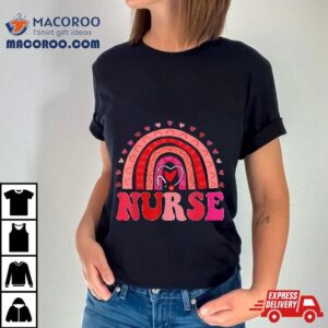 Happy Valentine S Day Nurse Rainbow Boho Retro Life Tshirt