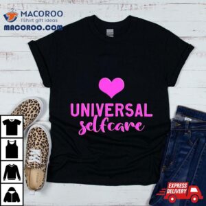 Heart Universal Selfcare Tshirt