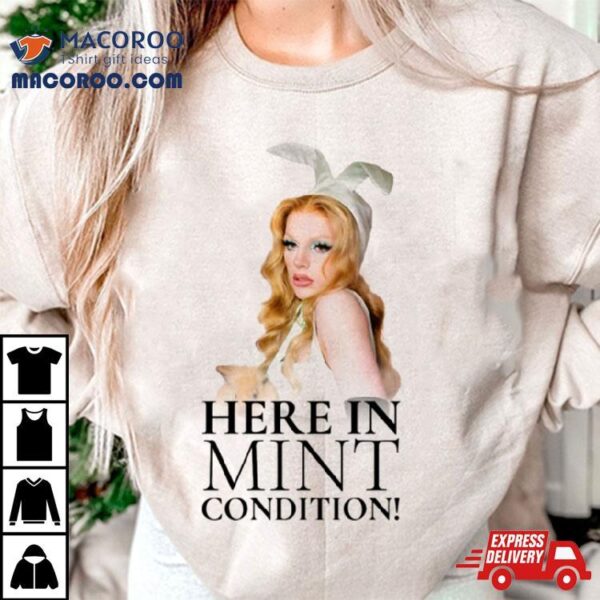 Here In Mint Condition Dakota Schiffer Shirt