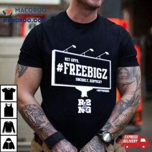 Hey Guys Freebigz Sincerely Kentucky Tshirt