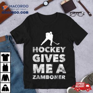 Hockey Gives Me A Zamboner Funny Tshirt