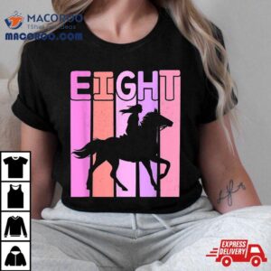 Horse Girl 8th Birthday Horseback Riding 8 Year Old Shirt