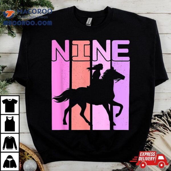 Horse Girl 9th Birthday Horseback Riding 9 Year Old Shirt