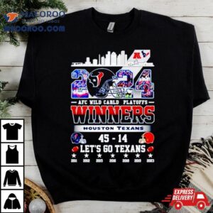 Houston Texans Afc Wild Card Playoffs Winners Let Rsquo S Go Texans City Tshirt