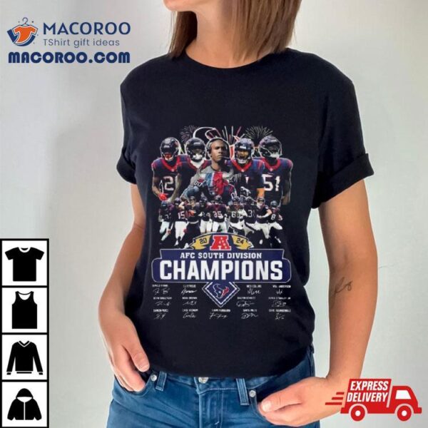 Houston Texans Team 2024 Afc South Division Champions Signatures Fireworks T Shirt