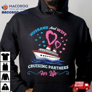 Husband And Wife Cruising Partners For Life Tshirt