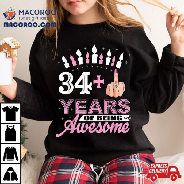 I Am 34 Plus Middle Finger 35th Birthday Valentine Day Gift Shirt