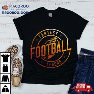 I Am A Fantasy Football Legend Retro Tshirt