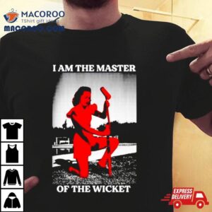 I Am The Master Of The Wicke Tshirt