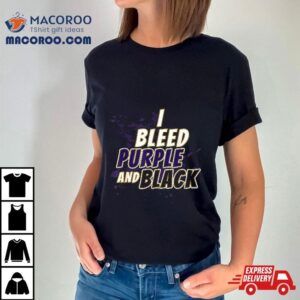 I Bleed Purple And Black Merch Baltimore Football Tshirt