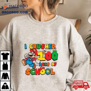 I Crushed 100 Days Of School Mario Shirt