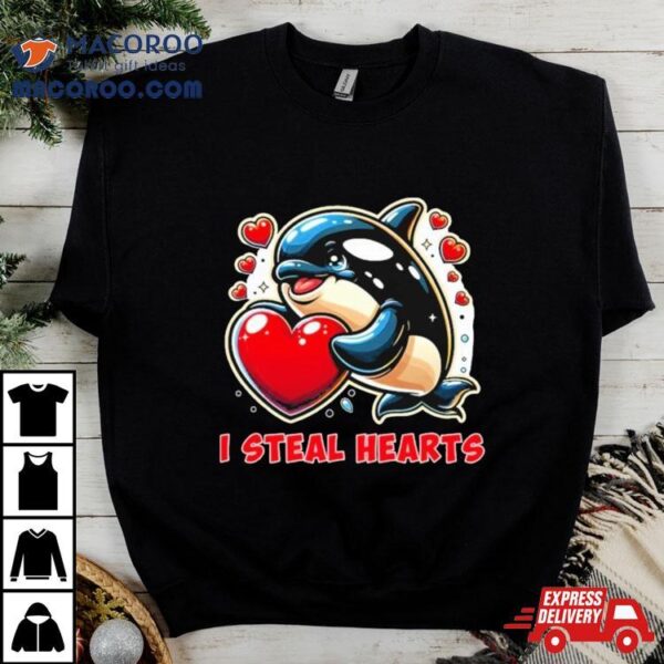 I Steal Hearts Orca Whale Shirt