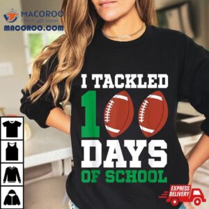 I Tackled Days Football Boys Kids Th Day Of School Tshirt