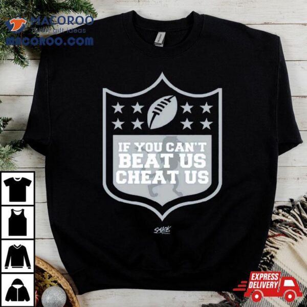 If You Can’t Beat Us Cheat Us Detroit Football T Shirt