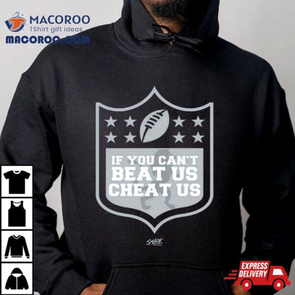 If You Can’t Beat Us Cheat Us Detroit Football T Shirt