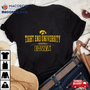 Iowa Football Tight End University Tshirt