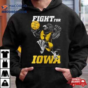 Iowa Hawkeyes Fight For Iowa S Tshirt