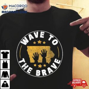 Iowa Wave To The Brave Football Childrens Hospital Tshirt