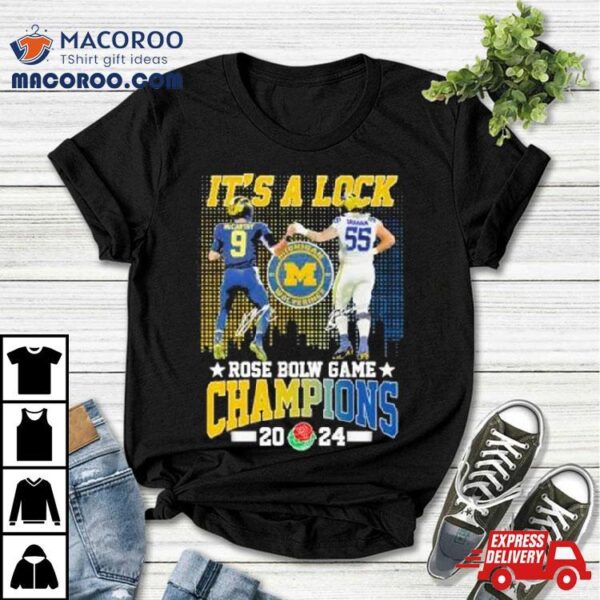 It’s A Lock 2024 Rose Bowl Game Champions Michigan Wolverines Football Signatures Shirt