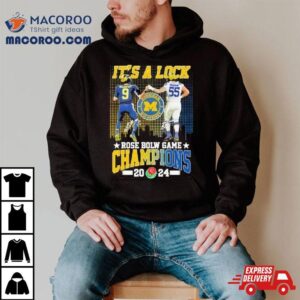 It S A Lock Rose Bowl Game Champions Michigan Wolverines Football Signatures Tshirt