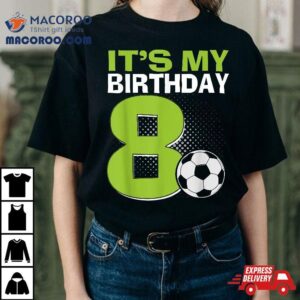 It S My Th Birthday Boy Soccer Football Years Old Tshirt