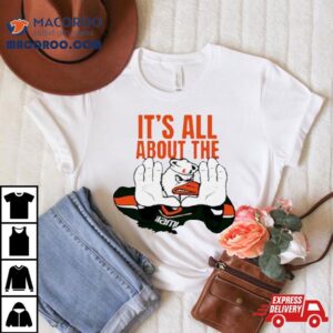 Its All About The Miami Hurricanes Mascot Football Shirt