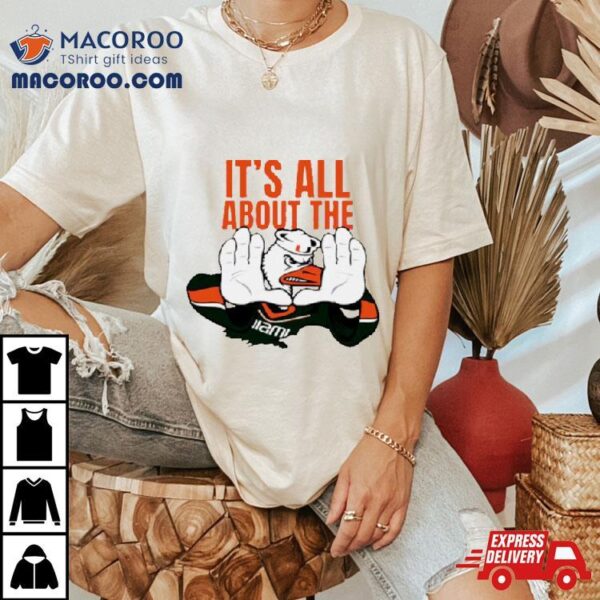 Its All About The Miami Hurricanes Mascot Football Shirt