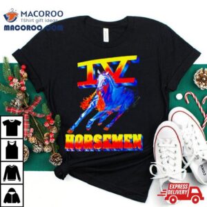 Iv Horsemen 90’s Style Shirt