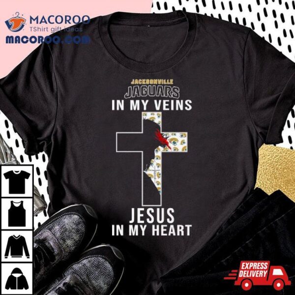 Jacksonville Jaguars Nfl In My Veins Jesus In My Heart Cross 2024 T Shirt