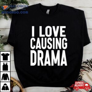 Jaded London I Love Causing Drama Tshirt