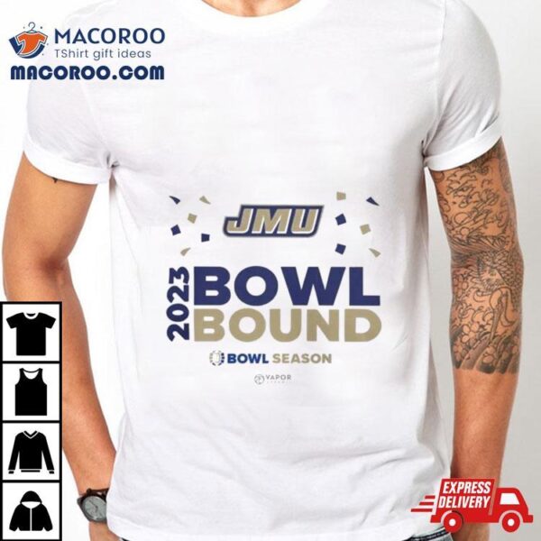 James Madison Dukes Football Bowl Bound 2023 Bowl Season Shirt