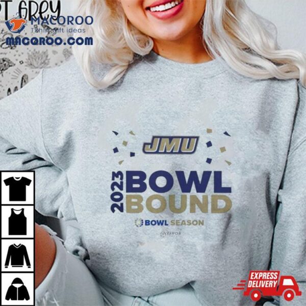 James Madison Dukes Football Bowl Bound 2023 Bowl Season Shirt