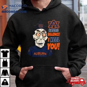 Jeff Dunham Auburn Tigers Haters Silence! I Keel You Shirt