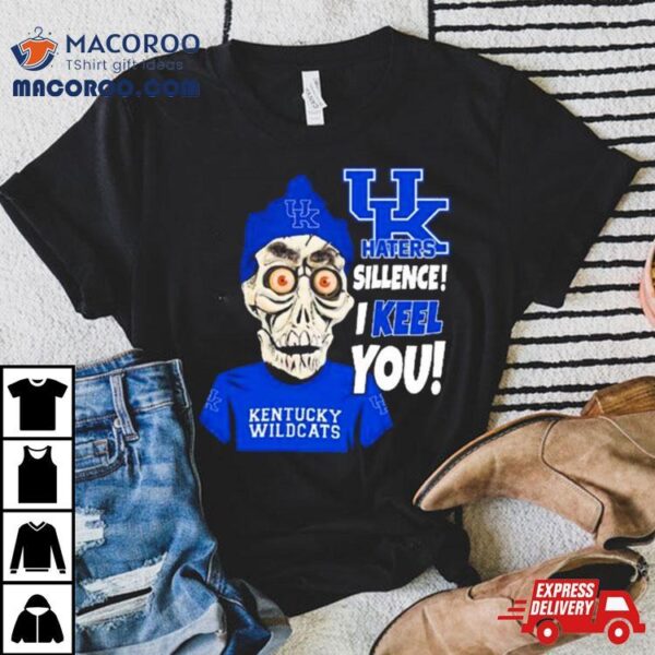 Jeff Dunham Kentucky Wildcats Haters Silence! I Keel You Shirt