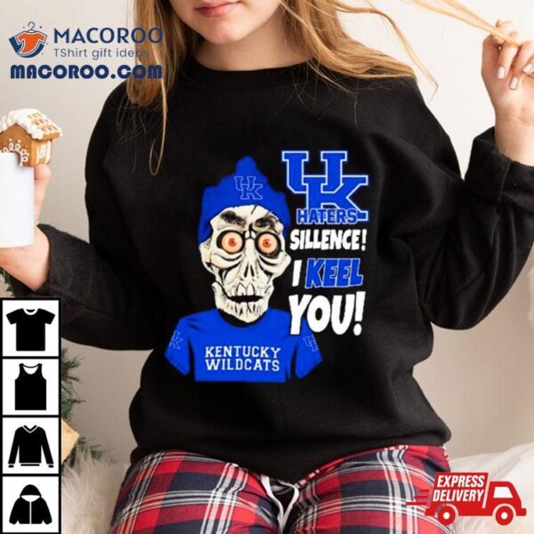 Jeff Dunham Kentucky Wildcats Haters Silence! I Keel You Shirt