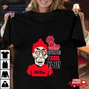Jeff Dunham Ole Miss Rebels Haters Silence! I Keel You! Shirt