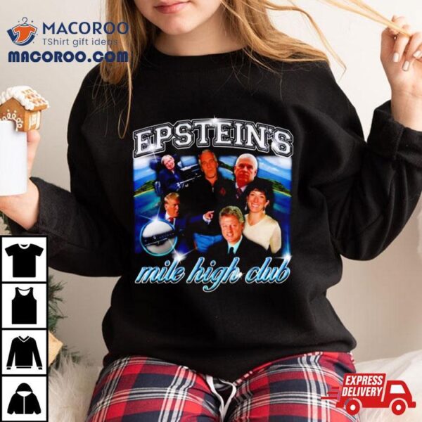 Jeffrey Epstein Mile High Club Vintage Shirt