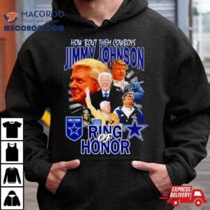 Jimmy Johnson How Bout Them Cowboys Ring Of Honor Signatures Tshirt