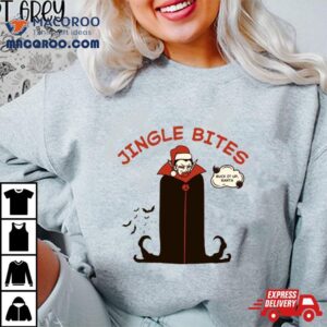 Jingle Bites Suck It Up Funny Vampire On Xmas Tshirt