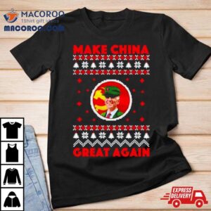 Joe Biden Make China Great Again Ugly Christmas Tshirt