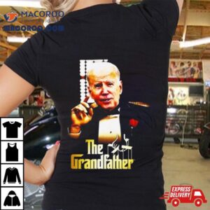 Joe Biden The Grandfather Tshirt