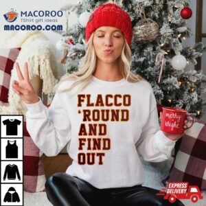 Joe Flacco ’round And Find Shirt 1 Joe Flacco Round And Find Tshirt