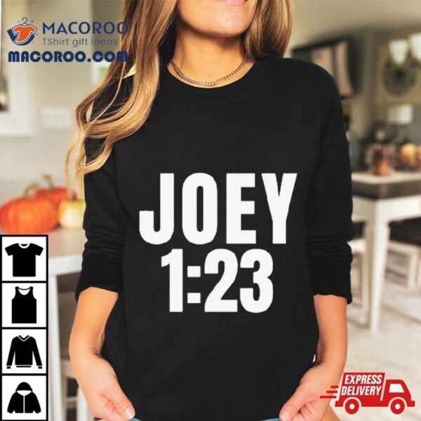 Joey Jojo Joey 1 23 Shirt