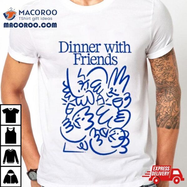 Jos Pablo Dinner With Friends T Shirt