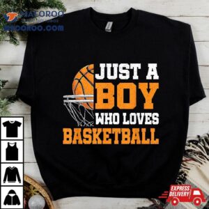 Just A Boy Who Loves Basketball Funny Player Tshirt